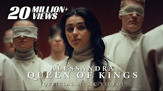 Alessandra  Queen of Kings Official Music Video [upl. by Aneeh]