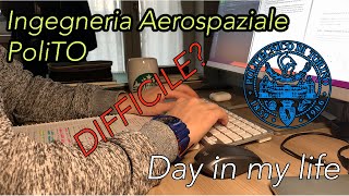 Com’è DAVVERO studiare Ingegneria AEROSPAZIALE al PoliTO ✈️🚀 Typical Day in my Life [upl. by Ratna]