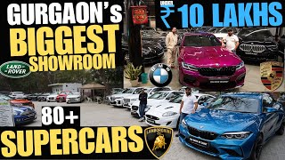 GURGAON Biggest Luxury Cars Showroom With 80 Cars Stock  YDMC [upl. by Yelnahs554]