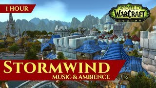 Stormwind  Music amp Ambience 1 hour 4K World of Warcraft Legion 735 [upl. by Murdocca323]