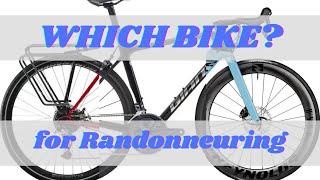 Buying a bike for Randonneuring The Basics [upl. by Cyrille]