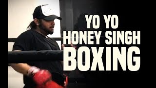 Yo Yo Honey Singh New Boxing Video [upl. by Nagud]