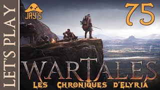 FR Wartales  Les Chroniques dElyria   Épisode 75 [upl. by Oicnerolf43]