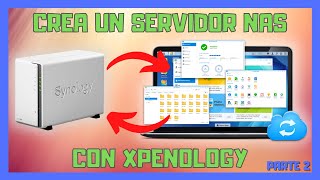 💻 Crea un NAS Synology en cualquier PC con XPEnology Parte 2 [upl. by Honeyman368]