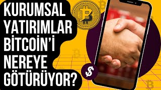 Kurumsal Yatırımların Bitcoin Üzerindeki Etkisi Büyük Şirketler ve Kripto Geleceği [upl. by Franni]