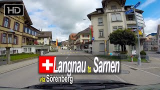 Langnau to Sarnen  Scenic Drive Switzerland Drivers View [upl. by Llenrad]