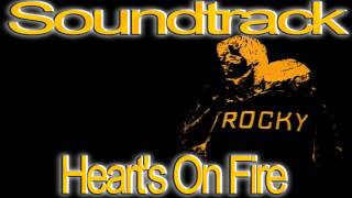 Rocky Soundtrack  Hearts On Fire [upl. by Coulombe]