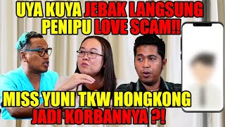 DETIK2 UYA KUYA JEBAK LANGSUNG PENIPU LOVE SCAM‼️TERNYATA PELAKU DI DLM LAPAS⁉️ [upl. by Iadahs]