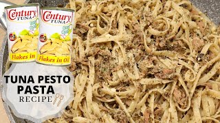 Tuna Pesto Pasta Recipe  Gamit ang CENTURY TUNA [upl. by Jewelle768]