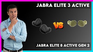 Jabra Elite 3 Active vs Jabra Elite 8 Active Gen 2 Comparison [upl. by Nogem]