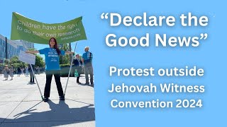 Declare the Good News  Protest outside Jehovahs Witnesses convention [upl. by Fesuoy]