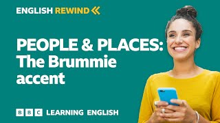 English Rewind  People and Places The Brummie accent [upl. by Mairam]