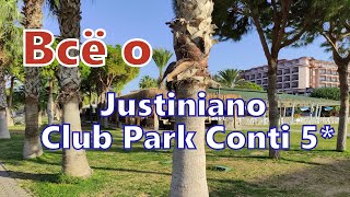 Весь Justiniano Club Park Conti 5 Аланья в одном обзоре От заезда до итогов [upl. by Eilagam]