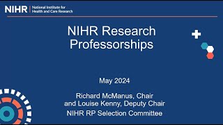 Introduction to NIHR Research Professorships for host organisations [upl. by Etteiram]