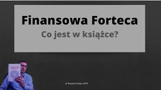 Finansowa Forteca Marcin Iwuć  co znajduje się w książce [upl. by Aihsot617]