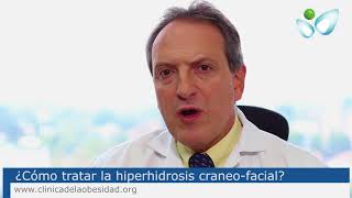 ¿Cómo tratar la hiperhidrosis cráneofacial [upl. by Vasquez477]