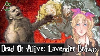 Is Lavender Brown Dead Or Alive [upl. by Uel]