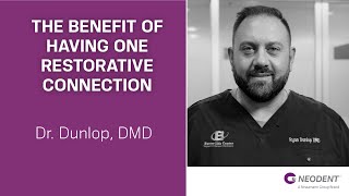 What’s the benefit of having one restorative connection  Dr Dunlop [upl. by Shirlene266]