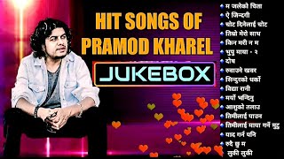 pramod kharel songs collection 2022 [upl. by Varipapa]