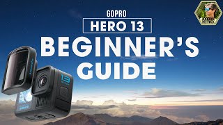 GoPro HERO 13 BLACK  Beginners Guide amp BEST Settings [upl. by Wilfrid444]