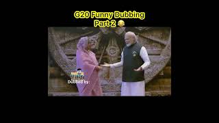 G20 Dubbing Part 2 😂 [upl. by Komara]