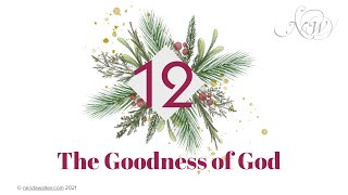 Fruitfulness day 12  Understanding the Goodness of God [upl. by Cleveland]