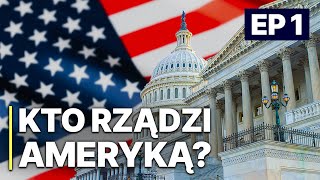 Kto Rządzi Ameryką  EP1  POLSKI LEKTOR  Polityczny film dokumentalny [upl. by Lhary]