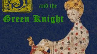 Sir Gawain and the Green Knight by THE GAWAIN POET read by Tony Addison  Full Audio Book [upl. by Ecertap]