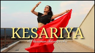 Dance on Kesariya 💃🏻 Brahmastra  Arijit Singh  Elif Karaman Choreography [upl. by Atauqal486]