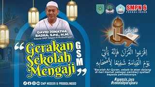 GERAKAN SEKOLAH MENGAJI GSM  16 MARET 20245 RAMADHAN 1445 H [upl. by Ditter]