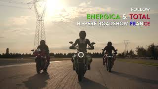 Energica amp TOTAL HIPERF Roadshow France [upl. by Lig350]