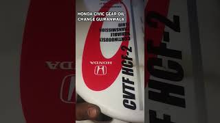 Honda Civic gear oil change Gujranwala rana auto oilcarslover honda hondacivic hondacivicfc [upl. by Friedlander]