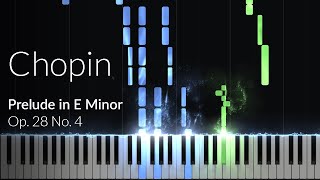 Prelude in E Minor Op 28 No 4  Chopin Piano Tutorial [upl. by Sherborne58]