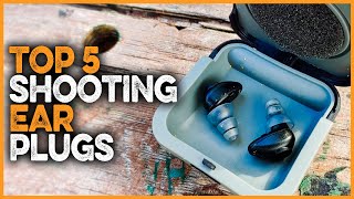 Best Shooting Ear Plugs 2023  What Are The Best Ear Plugs For Shooting [upl. by Sherl]