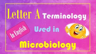 Microbiology Terminologies Starting with Letter A  In English [upl. by Teleya880]