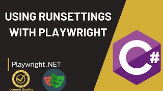 Playwright C  Using RunSettings [upl. by Dorrehs]