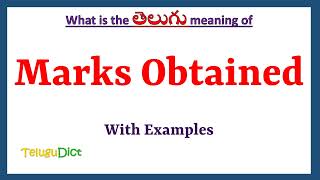 Marks Obtained Meaning in Telugu  Marks Obtained in Telugu  Marks Obtained in Telugu Dictionary [upl. by Aihtnys]