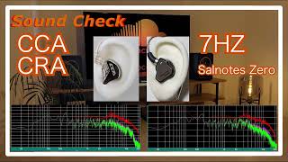 CCA CRA vs 7HZ Salnotes Zero IEMs Chinese InEar headphones Sound Comparison 中華イヤホン音比較 [upl. by Derward984]