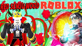 Roblox  MỘC THUẬT HUYỀN THOẠI RYKAN SHIZEN RED SENJU WOOD CỦA HOKAGE ĐỆ NHẤT  Shindo Life [upl. by Wieren830]