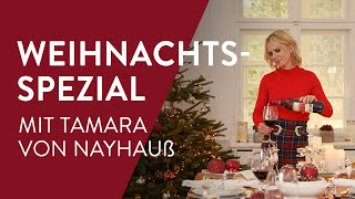 Homestory Weihnachtlich dekorieren mit Tamara von Nayhauß  Weihnachtstrends 2021 [upl. by Aicilaf71]