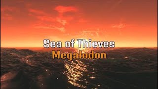 Megalodon  Sea of Thieves [upl. by Georglana6]