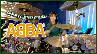 ABBA  Gimme Gimme Gimme A Man After Midnight  Drum Cover by KALONICA NICX [upl. by Yedarb]