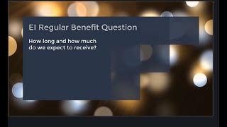 Whats the maximum period and how much to expect from Regular EI in Canada [upl. by Yawnoc]