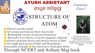 STRUCTURE OF ATOM Chemistry class7for ayushassistant and for other competetive exam [upl. by Zil551]