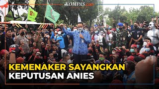 Kemenaker Sayangkan Keputusan Anies Naikkan UMP DKI Jadi 51 Persen [upl. by Fiedling]