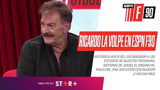 quotEL TORNEO CON BOCA LO PERDÍ YOquot Ricardo La Volpe y UNA VISITA HISTÓRICA a los estudios de ESPNF90 [upl. by Sauveur]