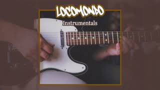 Locomondo  Instrumentals [upl. by Rhynd]