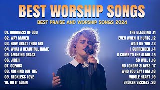 Best Praise and Worship Songs 2024  Nonstop Christian Songs Of All Time For Prayers 2024 [upl. by Bilac]