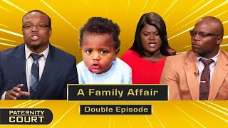 A Family Affair Cousins Battle It Out For Paternity Double Episode  Paternity Court [upl. by Arelus853]