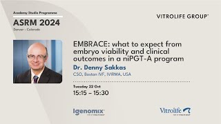 ASRM 24 EMBRACE what to expect from embryo viability and clinical outcomes in a niPGTA program [upl. by Jehial]